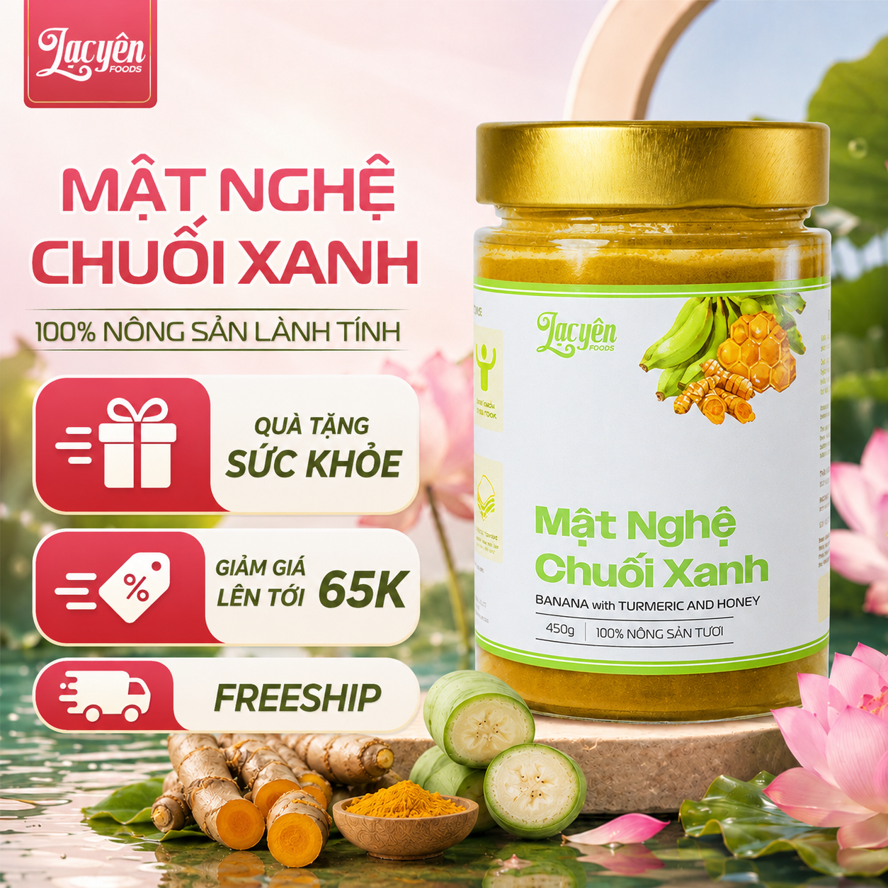 Mật Nghệ Chuối Xanh Lạc Yên Foods